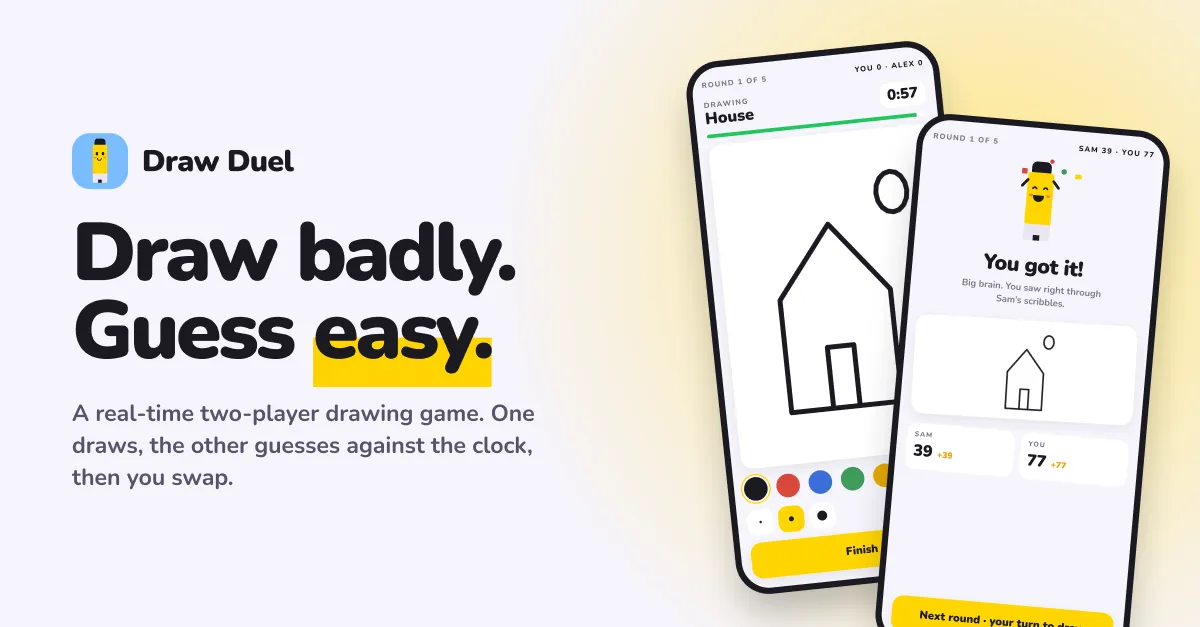 Draw Duel on two phones: one player drawing a house against the clock, the other seeing “You got it!”
